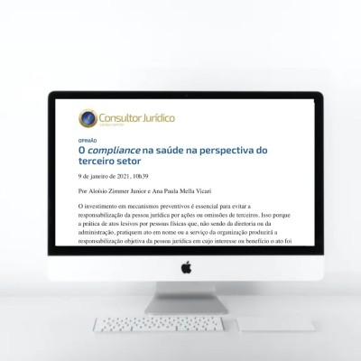 Compliance no Terceiro Setor - No dia 9 de janeiro de 2021, a revista digital Consultor Jurídico &nbsp;(CONJUR) publicou artigo escrito pelo Dr. Aloísio e Dra. Ana Paula, em que destacam a necessidade de estruturação de Programas de Integridade no setor de prestação de serviços de saúde.
Segundo o artigo :

O setor da prestação de serviços de saúde passa por necessária reflexão quanto à necessidade de aprimoramento da eficiência no gasto dos recursos disponíveis e, independentemente da opção eleita pelo administrador, frisa-se que a organização de saúde terá que enfrentar os temas do programa de integridade e da governança corporativa em suas atividades. Não basta a utilização da dinâmica das instituições privadas sem que estas façam proveito das ferramentas que estão disponíveis para promover eficiência.

O programa de&nbsp; compliance &nbsp;serve para uma organização pública ou privada, tenha um sistema de controle que realmente a coloque em sintonia, em linha de conformidade, com regras externas e internas que incidem sobre o setor saúde. E, mais especificamente, o&nbsp; compliance &nbsp;anticorrupção, ou programa de integridade, serve justamente para prevenir, detectar e corrigir ações ou omissões, no âmbito da organização, que revelem uma situação de inconformidade com as regras vigentes.&nbsp;
Acesse o artigo neste link .
