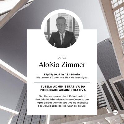 Dr. Aloísio ministrará aula de Improbidade Administrativa no IARGS - No dia 27 de maio, Dr. Aloísio Zimmer ministrará aula de Tutela Administrativa da Improbidade Administrativa em curso promovido pelo Instituto dos Advogados do Rio Grande do Sul (IARGS).
Programação
AULA DO DIA 18/05 com Dr Paulo Torelly: “Princípios e controle da atividade administrativa”;AULA DO DIA 20/05 com Dr Rafael Maffini: “Sujeitos, tipos e sanções de Improbidade Administrativa”;AULA DO DIA 25/05 com Dra Lúcia Kopittke e Dr Ricardo Camargo: “Procedimento investigatório e defesa prévia na Improbidade Administrativa”;AULA DO DIA 27/05 com Dr. Aloísio Zimmer Junior: “Tutela Administrativa da Probidade Administrativa”AULA DO DIA 01/06 com Dra. Ana Lúcia Feliciani: “Tutela Cível da Probidade Administrativa”;AULA DO DIA 08/06 com Dr Paulo Roberto Moreira de Oliveira: “Tutela Penal da Probidade Administrativa”.


Mais detalhes aqui.