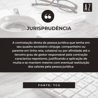 Nepotismo e a contrata&ccedil;&atilde;o p&uacute;blica - A contrata&ccedil;&atilde;o direta de pessoa jur&iacute;dica que tenha em seu quadro societ&aacute;rio c&ocirc;njuge, companheiro ou parente em linha reta, colateral ou por afinidade at&eacute; o terceiro grau de gestor respons&aacute;vel pela contra&ccedil;&atilde;o, independentemente do valor do contrato, do benef&iacute;cio &agrave; contratada ou da exist&ecirc;ncia de preju&iacute;zo aos cofres p&uacute;blicos, caracteriza&nbsp;nepotismo,&nbsp;justificando a aplica&ccedil;&atilde;o da multa prevista no art. 58, inciso II, da Lei 8.443/92 e se mantem mesmo com eventual restitui&ccedil;&atilde;o dos valores recebidos pela pessoa jur&iacute;dica.
Essa foi a orienta&ccedil;&atilde;o firmada pelo Plen&aacute;rio do Tribunal de Contas da Uni&atilde;o, no Ac&oacute;rd&atilde;o n. 1409/2020, de relatoria do Ministro Raimundo Carreiro, no bojo do processo n.&nbsp;006.569/2018-8.
Em s&iacute;ntese, o TCU avaliou a contrata&ccedil;&atilde;o direita, mediante inexigibilidade de licita&ccedil;&atilde;o, de empresa contratada pelo Tribunal Regional do Trabalho da 16&ordf; Regi&atilde;o, cujo quadro societ&aacute;rio era composto por sogra e esposa do Desembargador Presidente do TRT16, em viola&ccedil;&atilde;o &agrave;s disposi&ccedil;&otilde;es da&nbsp;Lei 8.666/93 e da Resolu&ccedil;&atilde;o CNJ 7/2005 (com altera&ccedil;&otilde;es introduzidas pela Resolu&ccedil;&atilde;o CNJ 229/2016).
Segundo&nbsp;art. 2&ordm;, incisos V e VI da Resolu&ccedil;&atilde;o CNJ 07/2005:

Art. 2&deg;&nbsp;Constituem pr&aacute;ticas de nepotismo, dentre outras:
[...] V -&nbsp;a contrata&ccedil;&atilde;o, em casos excepcionais de dispensa ou&nbsp;inexigibilidade&nbsp;de licita&ccedil;&atilde;o, de pessoa jur&iacute;dica da qual sejam s&oacute;cios&nbsp;c&ocirc;njuge, companheiro ou parente em linha reta, colateral ou&nbsp;por afinidade, at&eacute; o terceiro grau, inclusive,&nbsp;dos respectivos membros ou ju&iacute;zes vinculados, ou servidor investido em cargo de dire&ccedil;&atilde;o e de assessoramento; (Reda&ccedil;&atilde;o dada pela Resolu&ccedil;&atilde;o n&ordm; 229, de 22.06.16)
[...] VI -&nbsp;a contrata&ccedil;&atilde;o, independentemente da modalidade de licita&ccedil;&atilde;o,&nbsp;de pessoa jur&iacute;dica que tenha em seu quadro societ&aacute;rio c&ocirc;njuge, companheiro ou parente em linha reta, colateral&nbsp;ou por afinidade at&eacute; o terceiro grau, inclusive,&nbsp;dos magistrados ocupantes de cargos de dire&ccedil;&atilde;o ou no exerc&iacute;cio de fun&ccedil;&otilde;es administrativas, assim como de servidores ocupantes de cargos de dire&ccedil;&atilde;o, chefia e assessoramento vinculados direta ou indiretamente &agrave;s unidades situadas na linha hier&aacute;rquica da &aacute;rea encarregada da licita&ccedil;&atilde;o. (Inclu&iacute;do pela Resolu&ccedil;&atilde;o n&ordm; 229, de 22.06.16)

A empresa foi contratada para ministrar&nbsp;curso espec&iacute;fico de capacita&ccedil;&atilde;o corporativa, sendo que sua contrata&ccedil;&atilde;o, segundo Ministro Revisor, derivou de "atua&ccedil;&atilde;o dolosa de magistrado,&nbsp;agente p&uacute;blico de alto escal&atilde;o, na qualidade de presidente do TRT-MA", respons&aacute;vel por "propiciar a irregular contrata&ccedil;&atilde;o do instituto de educa&ccedil;&atilde;o rec&eacute;m aberto de sua esposa e de sua sogra, para prestar servi&ccedil;os ao tribunal que ent&atilde;o presidia".
Assim, a maioria da Corte de Contas entendeu que se configurou&nbsp;grave les&atilde;o &agrave; moralidade administrativa, &agrave; impessoalidade e &agrave; probidade, bens jur&iacute;dicos que a Resolu&ccedil;&atilde;o 7/2005 CNJ intentava proteger.
Ademais, o TCU tamb&eacute;m destacou que o recolhimento posterior dos valores indevidamente utilizados n&atilde;o tem o cond&atilde;o de sanar a irregularidade j&aacute; concretizada. Isso porque, no caso de nepotismo,&nbsp;o principal bem jur&iacute;dico tutelado n&atilde;o &eacute; o valor da contrata&ccedil;&atilde;o, mas os princ&iacute;pios constitucionais b&aacute;sicos da moralidade administrativa, da impessoalidade e da probidade administrativa, norteadores da atua&ccedil;&atilde;o do administrador p&uacute;blico probo.
Em rela&ccedil;&atilde;o &agrave; empresa contratada, o Ministro Relator havia reconhecido a aus&ecirc;ncia de fraude ou conduta doloso. Contudo, o Ministro Revisor - que foi acompanhado pela maioria do Plen&aacute;rio - entendeu que o fato de a&nbsp;contratada n&atilde;o ter auferido vantagem, em decorr&ecirc;ncia da restitui&ccedil;&atilde;o dos valores recebidos, n&atilde;o constitui &oacute;bice &agrave; sua puni&ccedil;&atilde;o, na medida em que o ganho pecuni&aacute;rio n&atilde;o &eacute; condi&ccedil;&atilde;o para a consuma&ccedil;&atilde;o da fraude &agrave; licita&ccedil;&atilde;o. Nessa circunst&acirc;ncia, tem-se que a fraude a que se refere &agrave; Lei Org&acirc;nica do TCU se aperfei&ccedil;oa com a conduta de frustrar deliberadamente a sele&ccedil;&atilde;o da melhor proposta, independentemente da restitui&ccedil;&atilde;o dos valores.
As raz&otilde;es - tanto da empresa quanto do gestor - foram, portanto, rejeitadas pela maioria dos Ministros do TCU, sendo aplicada multa ao&nbsp;magistrado de R$ 40.000,00 e de R$ 3.246,00 &agrave; ent&atilde;o diretora da Escola Judicial do TRT-16, na forma do art. 58, inciso II da Lei 8.443/92. E, quanto &agrave; empresa contratada, a maioria da Corte entendeu por aplicar-lhe a declara&ccedil;&atilde;o de inidoneidade para participar de licita&ccedil;&atilde;o perante a Administra&ccedil;&atilde;o P&uacute;blica Federal, pelo prazo de 6 (seis) meses, com&nbsp;fundamento no art. 46 da Lei 8.443/92 c/c com o art. 271 do Regimento Interno do TCU.
Confira a &iacute;ntegra do Ac&oacute;rd&atilde;o no link abaixo.

&nbsp;Por Ana Paula Mella Vicari